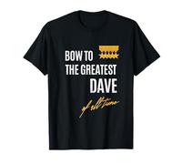 Bow To The Greatest Dave Of All Time First Given Name T-Shirt