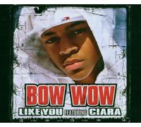 Bow Wow - Like You (Feat. Ciara) [Import]
