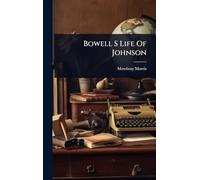 Bowell S Life Of Johnson