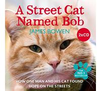 Bowen, James - A Street Cat Named Bob