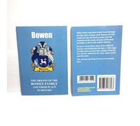 Bowen: The Origins of the Bowen Family and Their Place in History (Welsh Name Mini-Book)