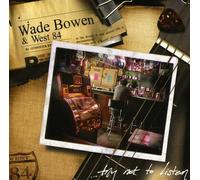 Bowen, Wade - Try Not To Listen