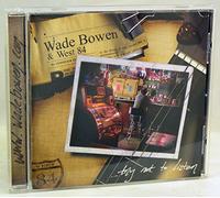 Bowen, Wade & West 84 - Try Not to Listen