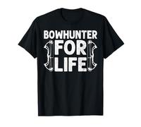 Bowhunter for Life Archery Hunting Outdoors T-Shirt