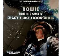 Bowie David and His - Ziggy's Last Floor Show - The Legendary Broadcast [VINYL]