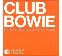 Bowie David - Club Bowie Rare & Unreleased 12