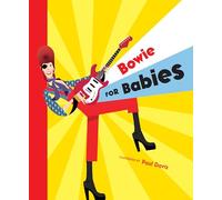Bowie for Babies