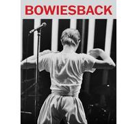Bowie’s Back