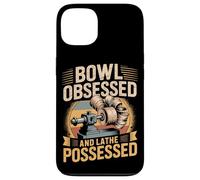 Bowl Obsessed And Lathe Possessed Woodturner Case for iPhone 13