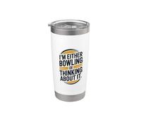 Bowler Lover, I’m Either Bowling Or Thinking About It Stainless Steel Insulated Tumbler