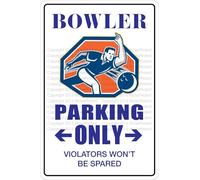Bowler Parking Only Metal Novelty Sign 8X12 Inches