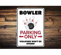 Bowler Parking Sign, Bowling Sign, Bowler Gift, Bowling Lover Decor, Bowling Pin Decor, Bowling Ball Sign A Retro Metal Tin Sign 8X12 Inches