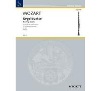 Bowling Duets KV 487 Performing score 2 clarinets or other Melodieinstruments (e
