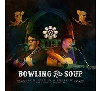 Bowling for Soup - Bowling For Soup: Acoustic in a Freakin’ English Church (LIVE)