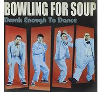 Bowling for Soup - Drunk Enough to Dance