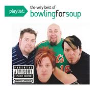 Bowling For Soup - Playlist Very Best Of Bowling