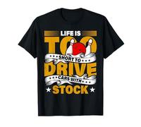 Bowling Lover Bowler Life is Too Short - Funny Bowling T-Shirt