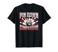 Bowling Pin Down The Competition Bowler T-Shirt