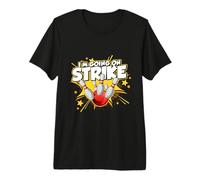 Bowling Player Design for Bowler - I'm Going On Strike Premium T-Shirt