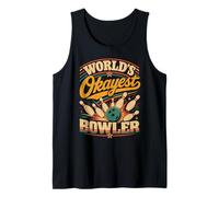 Bowling Player Shirt World's Okayest Bowler Bowling Tank Top