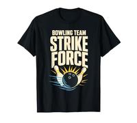 Bowling Team Strike Force Pins Ball League T-Shirt