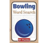 Bowling Word Search: 50 Plus Puzzles | 110 Pages | 6 in x 9 in