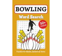 Bowling Word Search Puzzle Book: Word Searches about Bowling, Bowling Alley, Tenpin and More, 6x9 ,110 pages, Easy to Read Print, Solutions Included, ... Vacations, Holidays, Free Times and Bowlers