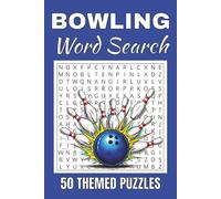 Bowling Word Search Puzzle Book: Word Searches with Easy to Read Print about Bowling | 50 Puzzles | 100 Pages | 6x9 Inches | Gift for Vacations, ... Free Times | For Seniors, Adults and Teens.