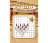 Bowling Word Search Puzzle Book: Word Searches with Easy to Read Print about Bowling, Bowling Game, and More | 6x9 inches, 110 pages | 50+ Puzzles ... Gift for Vacations, Holidays and Free Times