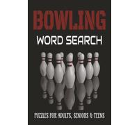Bowling Word Search Puzzle Book: Word Searches with Easy to Read Print about Bowling, Pins, Lanes and More │ 6x9 inches, 120 pages │ 50+ Puzzles... Gift for Vacations, Holidays and Relaxation