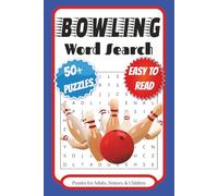 Bowling Word Search Puzzle Book: Word Searches with Easy to Read Print about Bowling, Sports, and More | 6x9 inches, 110 pages | 50+ Puzzles ... Gift for Vacations, Holidays, and Free Times