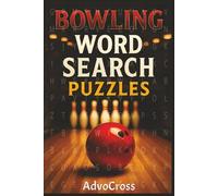 Bowling Word Search Puzzle Book: Word Searches With Easy To Read Print About Bowling, Tenpin, Bowling Alley, Activity Book And More I 6x9 inches, 140 ... Holidays, Relaxation And Leisure or Me times