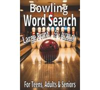 Bowling Word Search: Word Search with Easy to Read Print about Bowling Puzzle Book, Professional Bowlers, Tournaments, Equipment, Brain Games : Large ... Holidays and Relaxation (Sports Word Search)