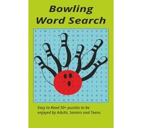 Bowling Word Search:: Word searches with easy-to-read print about Bowling and more- 6x9 inches -110 pages - 50+ puzzles - Gift for vacations, Holidays or your Bowling enthusiast.