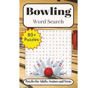 Bowling Word Search: Word Searches with Easy-to-Read Print about Bowling, Bowling Basics, Bowling History & Legends and More| 6x9 inches, 109 pages| ... Gift for Vacations, Holidays and Free Times