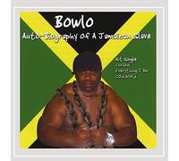 Bowlo - Auto-Biography of a Jamaican Slave [Explicit]