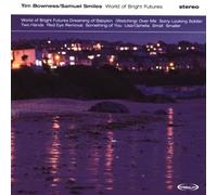 Bowness, Tim - World of Bright Futures