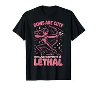 Bows are Cute Mine Happen Lethal Archery T-Shirt