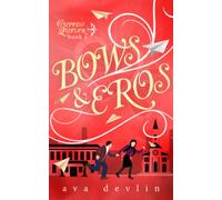 Bows & Eros: A Sweet and Magical Valentine's Day Romance: 1 (Cupid's Quiver)