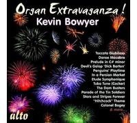 Bowyer Kevin - Organ Extravaganza!