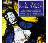 Bowyer,Kevin - Orgelwerke Vol.1
