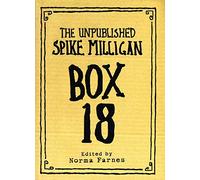 Box 18: The Unpublished Spike Milligan