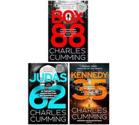 BOX 88 Thriller Series by Charles Cumming 3 Books Collection Set (BOX 88, JUDAS 62 & KENNEDY 35)