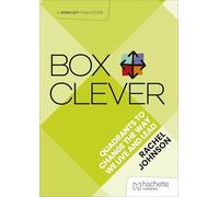Box Clever: Quadrants to change the way we live and lead