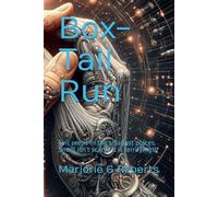 Box-Tail Run: Evil seeps in the smallest places. Small isn't scary? It is terrifying!!! (Gorthos Series)
