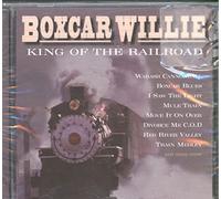 Boxcar Willie - King of the Railroad
