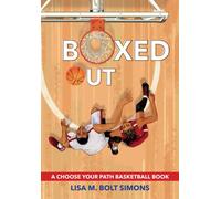 Boxed Out : A Choose Your Path Basketball Book