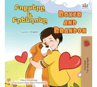 Boxer and Brandon (Armenian English Bilingual Children's Book) (Armenian English Bilingual Collection)