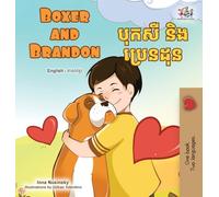 Boxer and Brandon (English Khmer Bilingual Children's Book)