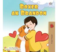 Boxer and Brandon (Haitian Creole Children's Book) (Haitian Creole Bedtime Collection)